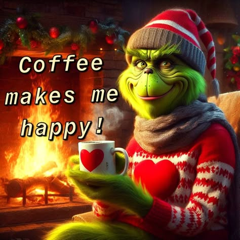 Grinch Drinking Coffee, Tuesday Morning Coffee, Happy Grinch, Christmas Tuesday, December Pics, Grinch Memes, December Pictures, Grinch Images, Der Grinch