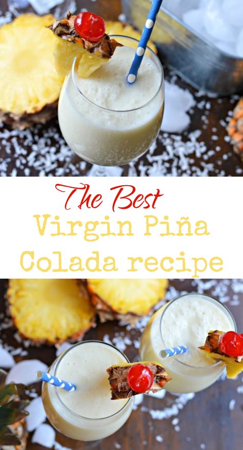 Pina Colada Recipe Non Alcoholic, Virgin Piña Colada, Piña Colada Recipe, Colada Drinks, Pina Colada Drinks, Virgin Pina Colada, Pina Colada Smoothie, Pina Colada Recipe, Mexican Drinks