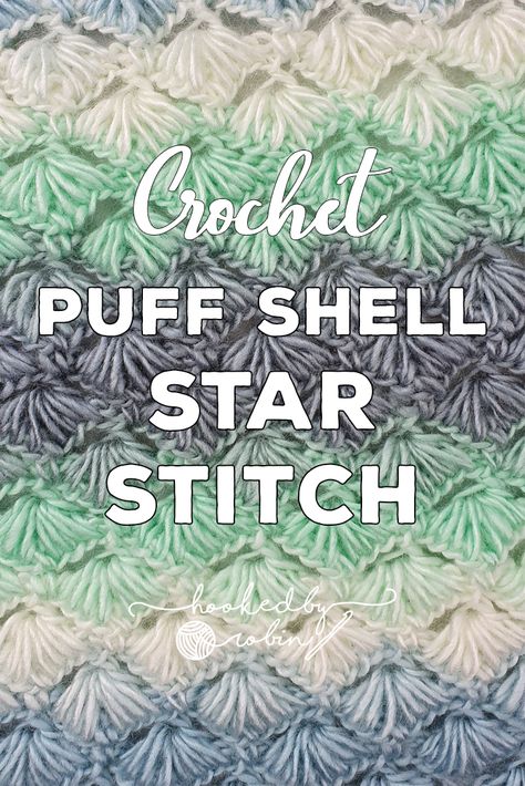 Learn how to crochet the incredibly soft textured Puff Shell Star Stitch - this stitch is an intermediate stitch worked over 4 rows for the full repeat. Perfect for beautiful mermaid scarves! 🧜‍♀️ Hooked By Robin, Quick Crochet Projects, Crochet Shell Stitch, Ombre Yarn, Shell Stitch, Learn How To Crochet, Puff Stitch, Crochet Stitches Tutorial, Crochet Stitches Patterns