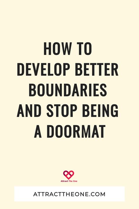 How To Stop Being A Doormat, Boundaries In Marriage, Boundaries In Relationships, You Cheated On Me, Understanding Women, Breakup Advice, Understanding Men, Tired Of People, Guilt Trips