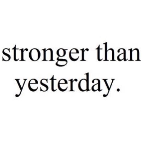 Stronger Than Yesterday, Vie Motivation, Daily Inspiration Quotes, Reminder Quotes, Real Quotes, Quote Aesthetic, Pretty Words, Britney Spears, Affirmation Quotes