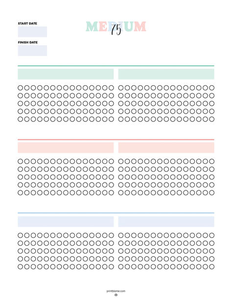 A 75 Medium Challenge Tracker printable with 75 circles in three sections to mark daily progress. It includes spaces for the start and finish dates and is designed to help users track their 75-day challenges. 75 Medium Challenge Rules, 75 Day Medium Challenge, 75 Medium Challenge Tracker, 75 Medium Challenge, Daily Habit Tracker Printable, Social Media Challenges, 75 Medium, Tracker Free, Challenge Tracker