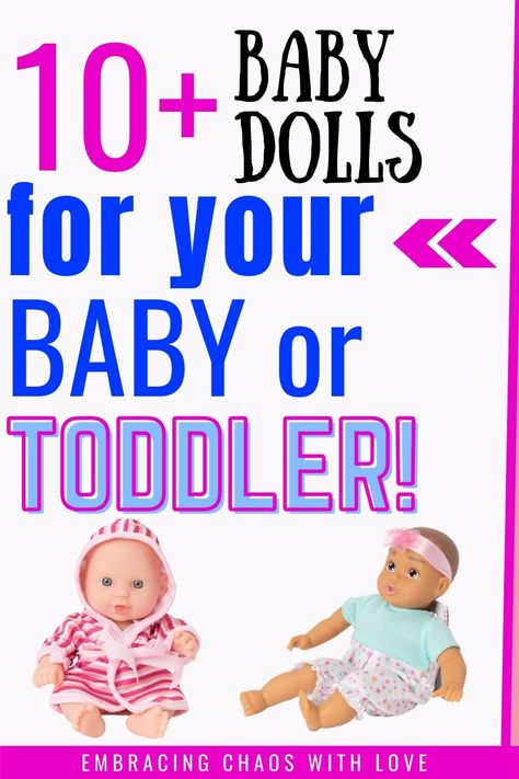 Gift Ideas for 1 year old and toddlers. These baby dolls will encourage nurturing imaginative play and give your child a soft lovable doll to cuddle. #babydoll #babygifts #toddlergifts #babydollsfor1yearold via @embracingchaoswithlove My First Baby Doll, Best Baby Doll, Interactive Baby Dolls, Baby Dolls For Toddlers, First Birthday Presents, Soft Baby Dolls, Baby Stella, Baby Doll Toys, La Baby