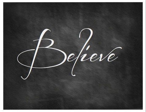 You have to keep on believing ❤️❤️❤️ Believe Tattoo Fonts, Tattoo Frases, Believe Tattoos, Blackboard Art, Chalk Wall, Chalkboard Lettering, Chalkboard Designs, Christmas Chalkboard, Chalk It Up