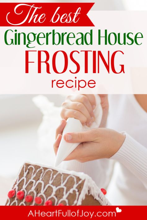 How to Make Not So Typical Gingerbread Houses - A Heart Full of Joy Gingerbread House Frosting Recipe, Gingerbread House Glue Recipe, Gingerbread House Frosting, The Best Gingerbread House, Best Gingerbread House, Graham Cracker Gingerbread, Gingerbread Frosting, Gingerbread House Icing, Best Frosting