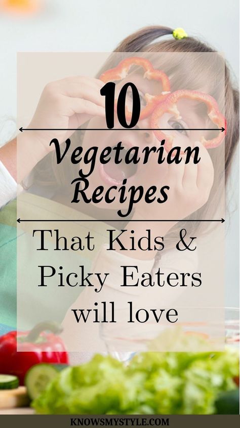 10 Veggie Recipes For Picky Eaters Picky Toddler Meal Recipes, Vegetarian Recipes For One, Picky Eaters Recipes, Recipes For Picky Eaters, Vegetarian Kids, Vegetable Pot Pies, Yummy Vegetable Recipes, Veggie Pasta Salad, Veggie Fried Rice