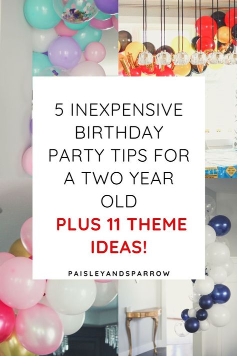 Here are 5 great ideas for celebrating a 2 year old birthday - on a budget! Plus 11 different birthday party theme ideas for both boys and girls. Easy Two Year Old Birthday Party, 2 Year Birthday Theme Ideas, Ready Two Party Birthday Theme, 2 Year Party Themes, Birthday Themes For 2nd Birthday, Birthday For 2 Year Boy, 2nd Birthday Party Activities Toddlers, Small 2nd Birthday Party Ideas, Toddler Birthday Party Theme