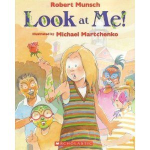 Look at Me! Robert Munsch, Magical Paintings, Author Studies, Scary Faces, Real Rose, Literature Genres, Kids Books, Going On A Trip, Inspirational Books