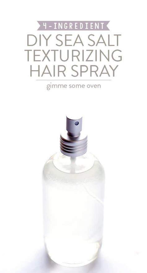 DIY Sea Salt Texturizing Hair Spray | Gimme Some Oven Diy Sea Salt Spray, Texturizing Hair, Diy Hair Spray, Sea Salt Spray For Hair, Sea Salt Hair, Scrub Corpo, Sea Salt Spray, Gimme Some Oven, Diy Sprays