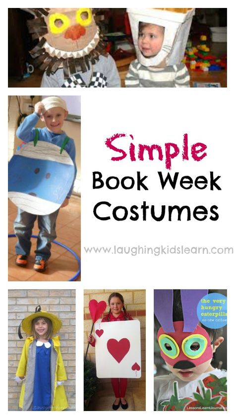 A collection of simple book week costume ideas that you can easily make and prepare at home for your child to parade in. Dress up play is great fun. Easy Book Character Costumes, Book Week Costume Ideas, Easy Book Week Costumes, Book Week Costumes, Storybook Character Costumes, Book Characters Dress Up, Children's Book Week, Book Character Day, Childrens Book Characters