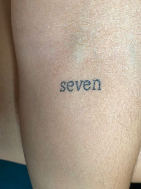 Seven Tattoo Word, Seven Movie Tattoo, No 7 Tattoo, Seven Tattoo Taylor Swift, Seven Tattoo, Matching Harry Potter Tattoos, Saturn Tattoo, Taylor Swift Tattoo, Small Girly Tattoos