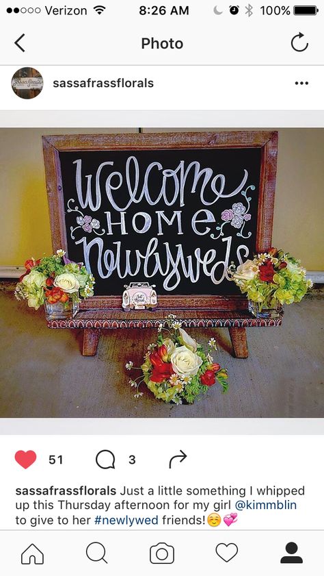 Welcome Home Newlyweds Ideas, Welcome Home Newlyweds, Chalk Signs, Surprise Ideas, Chalk Sign, Honeymoon Ideas, Chalkboard Signs, Welcome Home, Unique Ideas