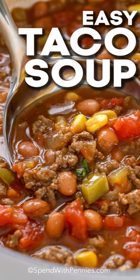 Easy Taco Soup Recipe, Taco Soup Ingredients, Easy Hamburger Soup, Tomato Beef, Chunky Soup, Taco Soup Recipe Easy, Ground Beef Beans, Soup Recipe Easy, Easy Taco Soup