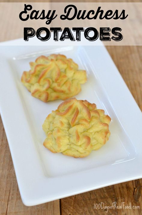 Easy Duchess Potatoes Duchess Potatoes, 100 Days Of Real Food, Dinner Side Dishes, Potato Recipe, Holiday Meals, Dinner Sides, Cheat Meal, Potatoes Recipe, Side Recipes