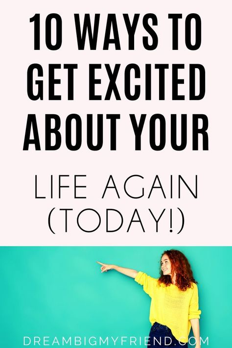 How To Be Excited About Life, How To Love Life Again, Get Excited About Life, Getting Out Of A Slump, Life Path Number 11, Overcome Laziness, How To Overcome Laziness, Happiness Tips, Excited About Life