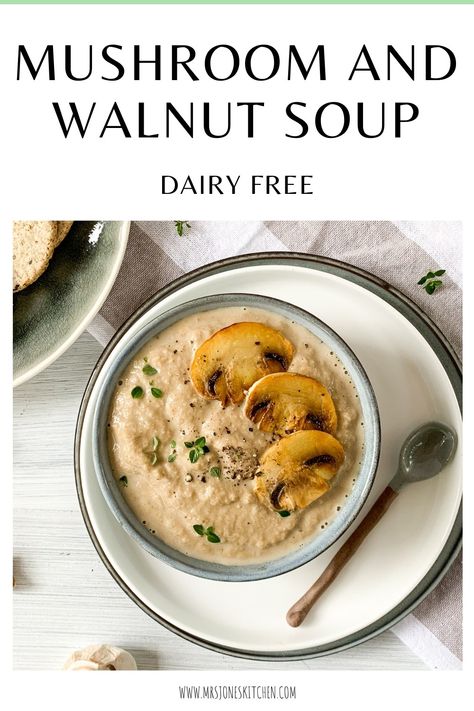 Mushroom and Walnut Soup Dairy Free Mushroom Soup Recipes, Mushroom Soup No Dairy, Homemade Dairy Free Cream Of Mushroom Soup, Walnut Soup, Healthy Mushroom Soup, Mushroom Tofu Soup, Wild Mushroom Soup Vegan, Soup Party, Creamy Mushroom Soup