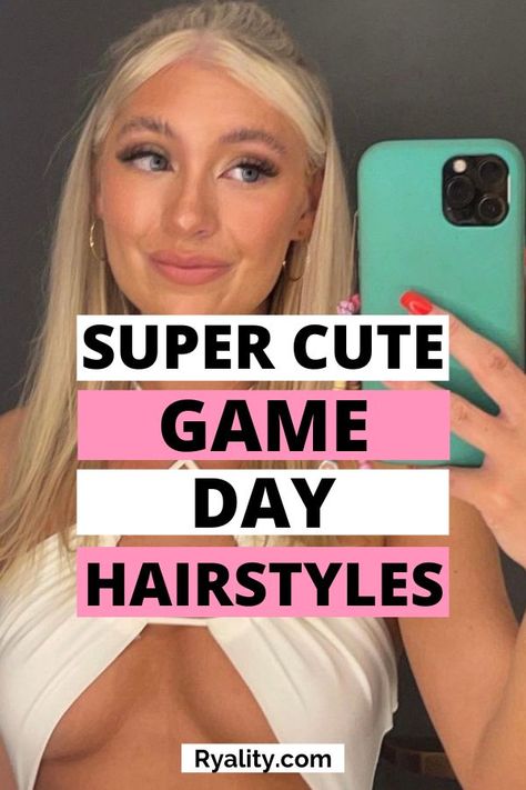 Game Day Hairstyles, Hair Ideas For 2023, College Style Outfits, Football Hairstyles, College Football Game Outfit, College Football Gameday, Cheer Games, Football Hair, College Hairstyles