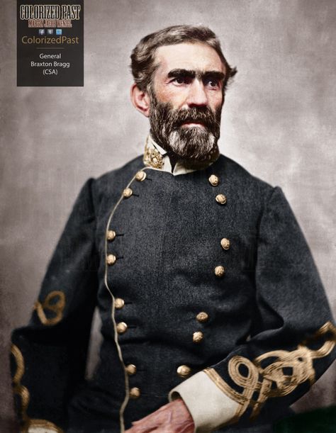 Confederate General Braxton Bragg Southern History, Stonewall Jackson, Civil Wars, American Veterans, Military Heroes, Old West, Military History, American History, The South