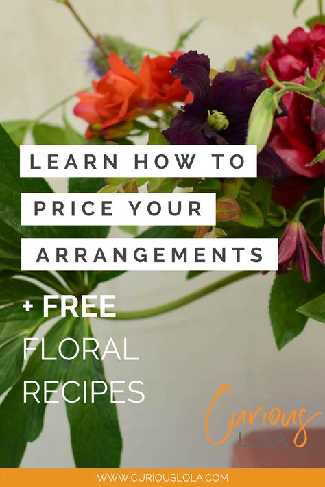 Our unique system and guide for how to price your floral designs right every time.    Plus you get this free floral recipe for making a lush, organic, asymmetrical flower arrangement centerpiece for your wedding or special event.   Make sure your bouquet and centerpiece floral designs are profitable so your flower business can thrive.  This recipe can be used with seasonal flowers or using our category system for whatever season you are in.   #flowerpricing #flowerbusiness #howtopricefloral Florist Business Plan, Floral Recipes, Become A Florist, Floral Designs Arrangements, Floral Design Business, Flower Shop Design, Cut Flower Farm, Flower Truck, Flower Business