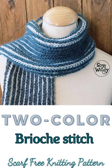 The Two-Color Brioche stitch is a great pattern for a scarf or an infinite cowl (the pattern is suitable for both projects). It's fluffy, reversible, and doesn't curl! #sowoolly #brioche #knittingpattern #scarfpattern Brioche Knit Scarf Free Pattern, Brioche Scarf Pattern, Two Color Scarf Knitting Pattern, Brioche Knit Scarf, Brioche Scarf Pattern Free, Two Color Brioche Knitting, Brioche Scarf, Cast On Knitting, Shawl Knitting