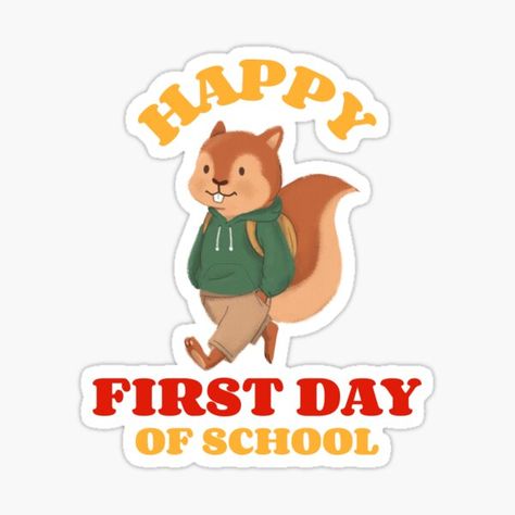 Happy First Day Of School • Millions of unique designs by independent artists. Find your thing. Baby Frame, School Stickers, One Day, School Days, First Day Of School, Sticker Design, Vault Boy, Back To School, Vinyl Sticker