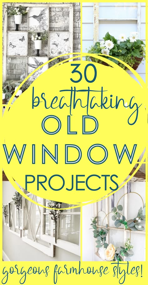 Farm Window Ideas, Ideas For Old Windows Home Decor, Wooden Window Decor Ideas, Old Window Ideas With Pictures, Old Window Decor Living Room, Window Wall Decor Bedroom, Repurpose Old Windows Diy, How To Decorate A Window Frame, Diy Old Window Frames