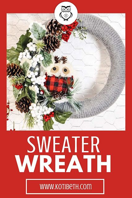 Winter Wreaths After Christmas, Farmhouse Wreath Diy, Christmas Owl Wreath, Winter Wreath For Front Door, Owl Wreath, Winter Wreath Diy, Owl Wreaths, Crochet Wreath, Upcycled Sweater