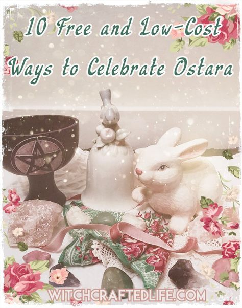 10 free and low-cost ways to celebrate Ostara | Witchcrafted Life Ostara Ideas, Celebrate Ostara, Spring Equinox Ritual, Ostara Ritual, Wicca Holidays, Rainbow In A Jar, Ritual Ideas, Cosmic Witch, Witchy Business