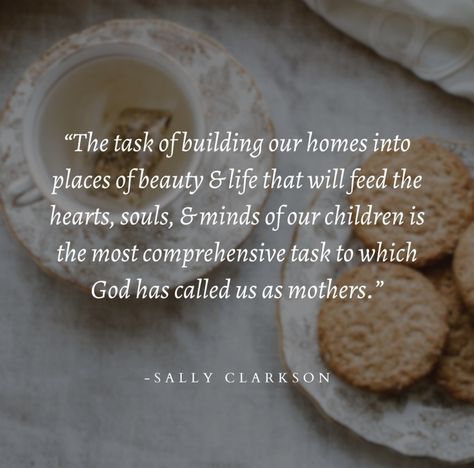 Homemaker Quotes, Biblical Wife, Sally Clarkson, Mommy Hacks, Godly Wisdom, Christian Homemaking, Biblical Parenting, Home Environment, Biblical Womanhood