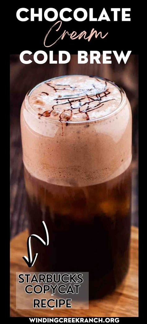 Chocolate Cream Cold Brew Recipe, Starbucks Chocolate Cream Cold Brew, Chocolate Cream Cold Brew, Diy Cold Brew Coffee, Starbucks Chocolate, Cream Cold Brew, Cold Brew Recipe, Cold Brew At Home, Copycat Starbucks Recipes