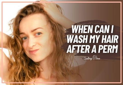 When can I wash my hair after a perm? – Curling Diva At Home Perm Diy, Perm Care, Relaxed Perm, Bad Perm, Hair Rollers Tutorial, New Perm, Curly Perm, Wash My Hair, Digital Perm