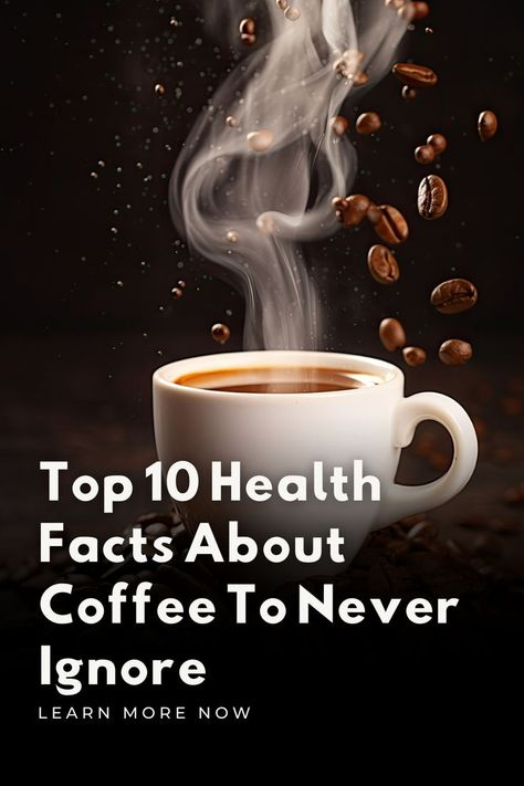 health-facts-about-coffee Facts About Coffee, Benefits Of Drinking Coffee, Coffee Health, Coffee Facts, Coffee Health Benefits, Coffee Benefits, About Coffee, Health Facts, Wellness Tips