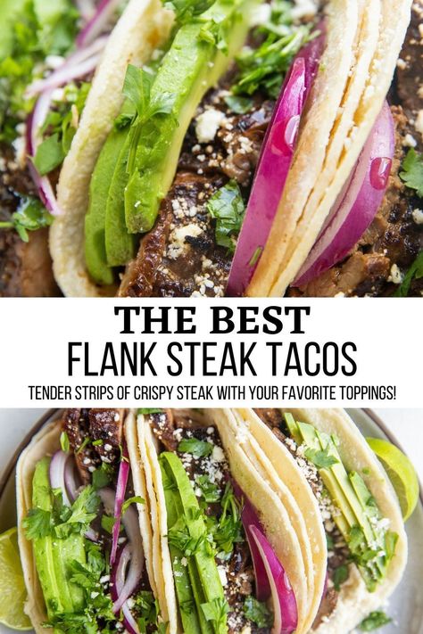 Bbq Flank Steak, Steak Taco Marinade, Steak Taco Recipe, Flank Steak Tacos, Tacos With Avocado, Beef Flank Steak, Easy Taco Recipes, Marinated Flank Steak, Flank Steak Recipes