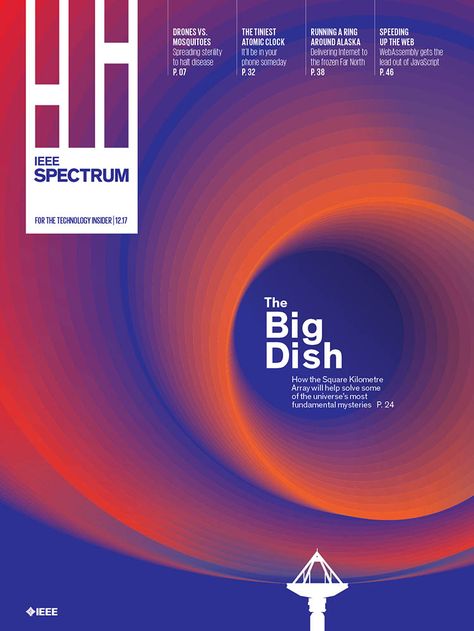 December 2017 IEEE Spectrum cover; designed b Carl DeTorres/Story TK Tech Magazine Cover, Tech Magazine, Tech Magazines, Cover Magazine, Magazine Cover Design, Grafic Design, Engineering Technology, Publication Design, Science News