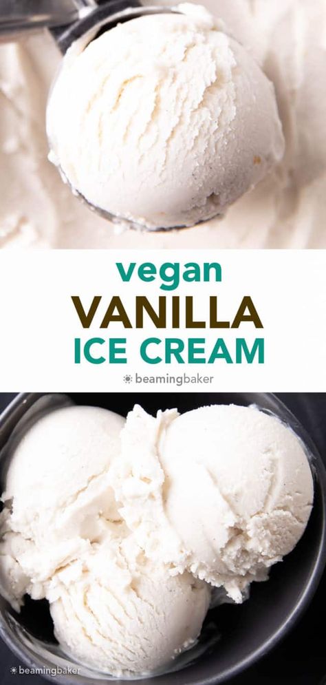 Vegan Vanilla Ice Cream Recipe - Beaming Baker Vegan Vanilla Ice Cream Recipe, Homemade Vegan Ice Cream, Dairy Free Vanilla Ice Cream, Vegan Vanilla Ice Cream, Almond Milk Ice Cream, Non Dairy Ice Cream, Vegan Nice Cream, Vegan Ice Cream Recipe, Easy Ice Cream Recipe