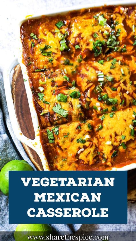 Vegetarian Mexican Casserole, Refried Beans And Cheese, Veggie Enchilada Casserole, Vegetarian Enchilada, Vegetarian Enchilada Casserole, Vegetable Enchiladas, Vegetarian Mexican Recipes, Beans And Cheese, Veggie Enchiladas