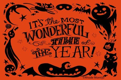 It's the most wonderful time of the year! - Halloween vintage retro style clip art sign pumpkin fall autumn Rhode Montijo, Spooky Szn, 31 Days Of Halloween, Halloween Quotes, Halloween Images, Happy Tree Friends, Halloween Inspiration, 31 Days, Wonderful Time Of The Year