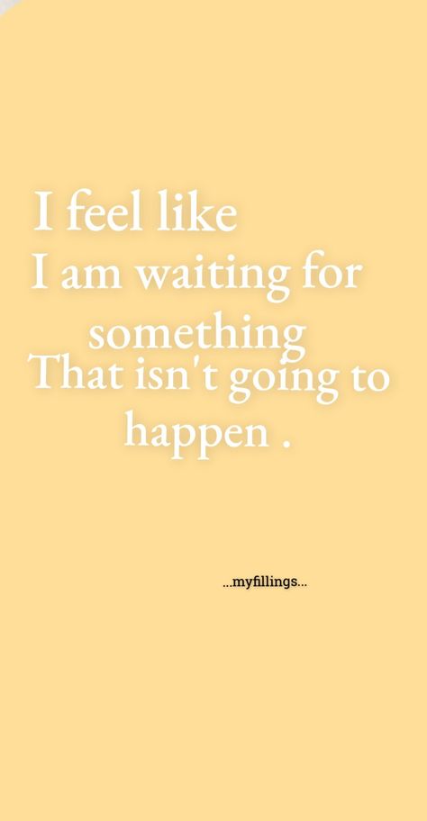 Aghh never... I am a DreameR✨🥺💕❄️ Ready Quotes, I Am A Dreamer, Am I Dreaming, I Am Ready, I Have A Dream, Wait For Me, The Dreamers, Writing, Feelings