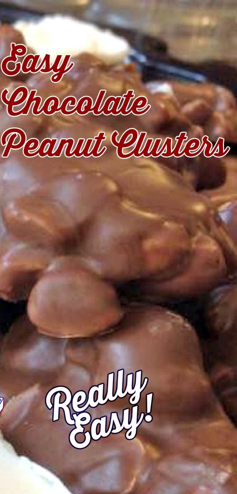 Peanut Clusters In Crockpot, Decadent Cheesecake, Chocolate Peanut Clusters, Chocolate Clusters, Peanut Clusters, Crunch Recipe, Diy Easy Recipes, Space Food, Homemade Snickers