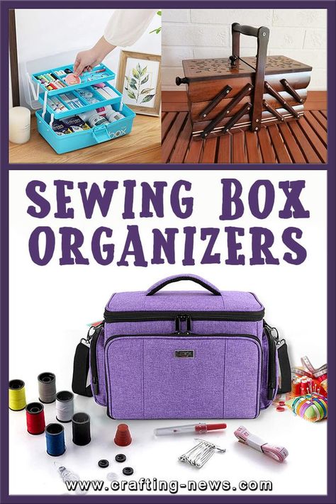 10 Best Sewing Box Organizers Sewing Notions Organization, Sewing Kit Organizer, Sewing Tools Organizer, Sewing Kit Box, Sewing Supplies Organization, Wooden Sewing Box, Thread Storage, Sewing Storage, Sewing Supplies Storage