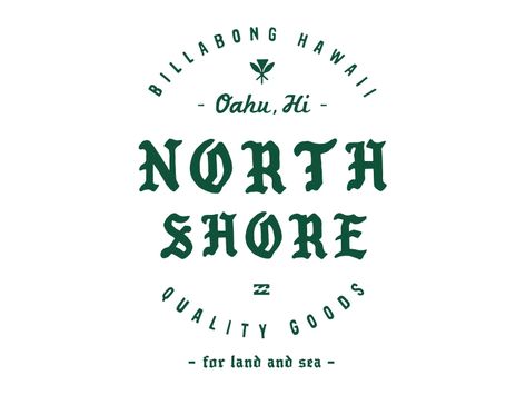 Billabong - North Shore Tee by Kevin Krenzin on Dribbble Graphic Shirt Design, Sports Graphic Design, North Shore, Graphic Shirt, Logo Design Inspiration, Brochure Design, Tee Design, Graphic Shirts, Billabong