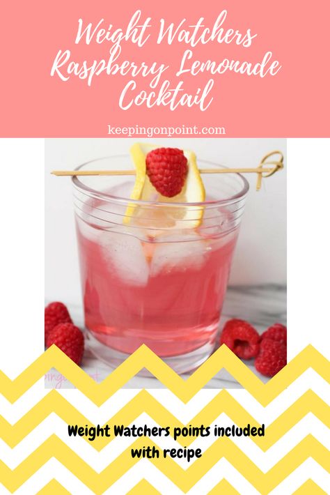 Raspberry Lemonade Cocktail - Weight Watchers Freestyle #weightwatchers #freestyle Ww Cocktails Drink Recipes, Weight Watcher Cocktails, Low Cal Summer Cocktails, Weight Watcher Alcohol Drinks Ww Points, Low Cal Drinks Nonalcoholic, Weight Watcher Alcoholic Beverages, Ww Low Point Alcoholic Drinks, Ww Alcoholic Drinks, Weight Watchers Alcoholic Drinks