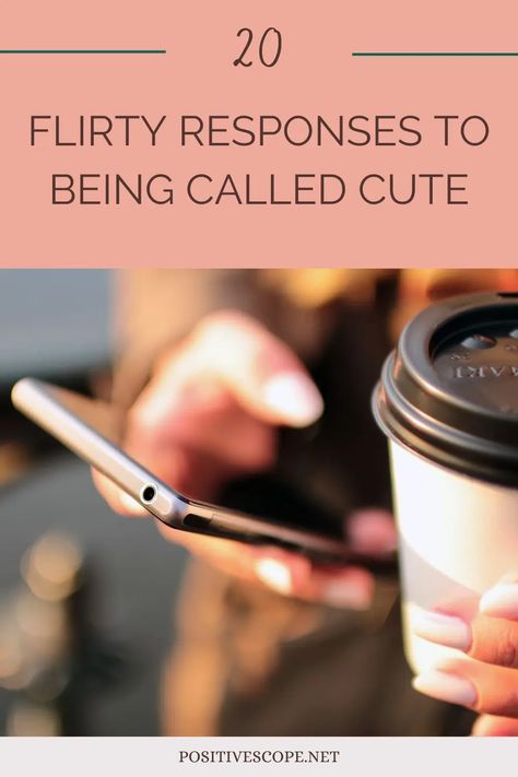 flirty responses to being called cute Responses To Your Pretty, How To Respond When Someone Calls You Pretty, What To Say When Someone Calls You Cute, How To Appreciate Someone, Flirty Responses, Sorry Text, You Are Handsome, Flirty Lines, Romantic Stuff