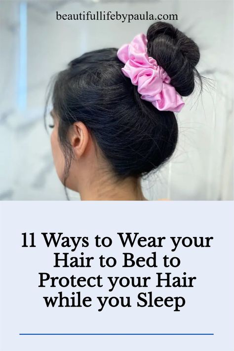 Sleeping With Wet Hair, Sleep Hairstyles, Stop Hair Breakage, Bed Hair, Overnight Hairstyles, Night Hairstyles, Hair Protection, Long Hair Tips, Protective Hairstyle