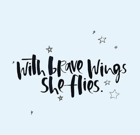 With Brave Wings She Flies, Feather Quotes, High Quotes, Fly Quotes, Brave Wings, Short Inspirational Quotes, Rib Tattoo, Simple Embroidery, Sweet Words