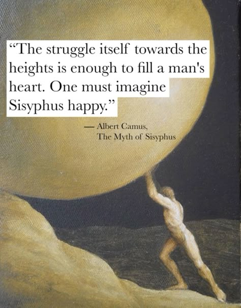 Sisyphus Painting, Sisyphus Wallpaper, Intellectual Quotes Philosophy, Philosophical Tattoos, Stoic Aesthetic, Philosophy Tattoo, Philosophy Tattoos, Celtic New Year, One Must Imagine Sisyphus Happy