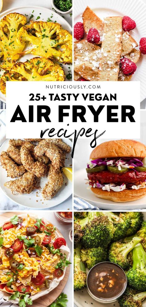 Low Calorie Vegetarian Air Fryer Recipes, Dinner Ideas Air Fryer Vegetarian, Easy Vegan Air Fryer Meals, Air Fryer Dinner Vegetarian, Wfpb No Oil Air Fryer Recipes, No Oil Air Fryer Recipes, Vegetarian Recipes For Air Fryer, Best Vegan Air Fryer Recipes, Low Carb Vegan Air Fryer Recipes