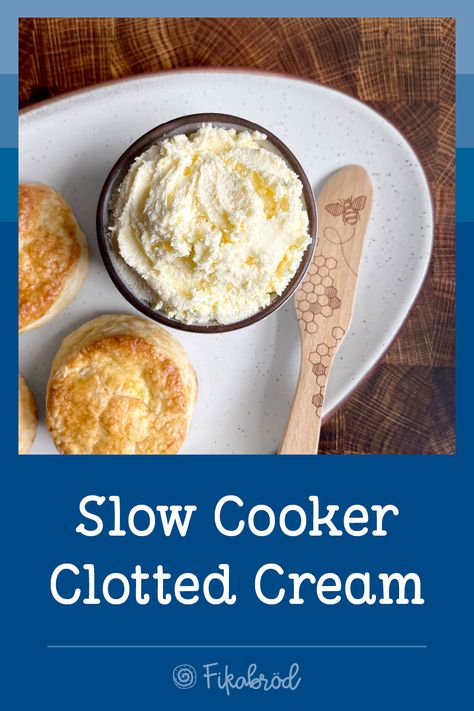 Easily make homemade clotted cream in your slow cooker! ♥︎ fikabrodbox.com #clottedcream #crockpot Clotted Cream Crockpot, Slow Cooker Clotted Cream, Homemade Clotted Cream, How To Make Clotted Cream, Clotted Cream Recipe, Clotted Cream Recipes, Cream Scones, Clotted Cream, Whole Foods Market