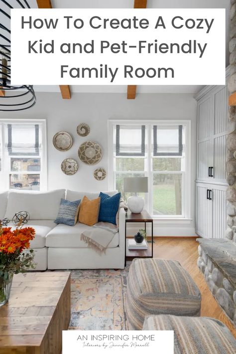 Living Room Decor Dog Friendly, Family Friendly Living Room Cozy, Living Room With Dogs, Kid Friendly Interior Design, Split Level Family Room, Baby Friendly Living Room, Den Ideas Cozy Family Rooms, Toddler Friendly Living Room, Kids Family Room