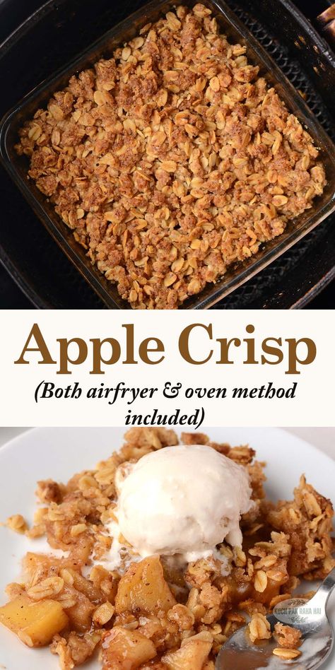 Apple Crisp (Air fryer or Oven) Air Fryer Baked Apples With Oats, Air Fry Apple Recipes, Air Fry Apple Crisp, Quick Apple Crisp Recipe, Air Fryer Apple Dessert Recipes, Airfryer Apple Crisp, Apple Crumble In Air Fryer, Air Fryer Apple Crisp Recipe Easy, Apple Crisp Recipe With Oats Air Fryer